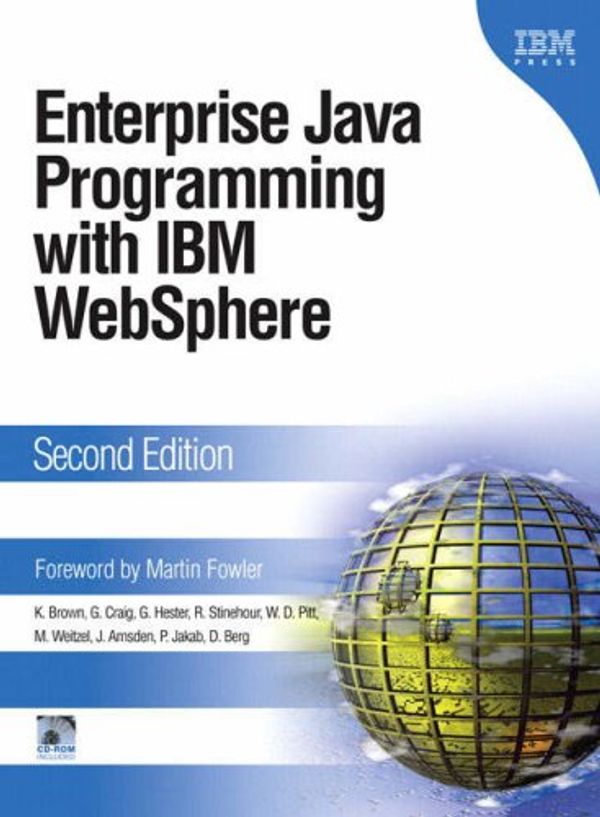 Cover Art for 0785342185799, Enterprise Java Programming with IBM WebSphere by Jim Amsden; Kyle Brown; Daniel Berg; Gary Craig; Greg Hester