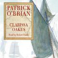 Cover Art for 9780007125876, Clarissa Oakes by O’Brian, Patrick