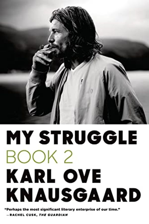 Cover Art for 0884658508565, My Struggle: Book 2: A Man in Love by Karl Ove Knausgaard
