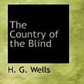 Cover Art for 9780554333328, The Country of the Blind by H. G. Wells