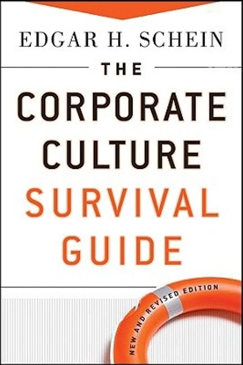 Cover Art for 9780470293713, The Corporate Culture Survival Guide by Edgar H. Schein
