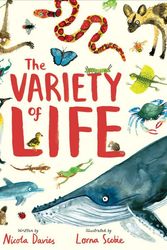 Cover Art for 9781454931881, The Variety of Life by Nicola Davies