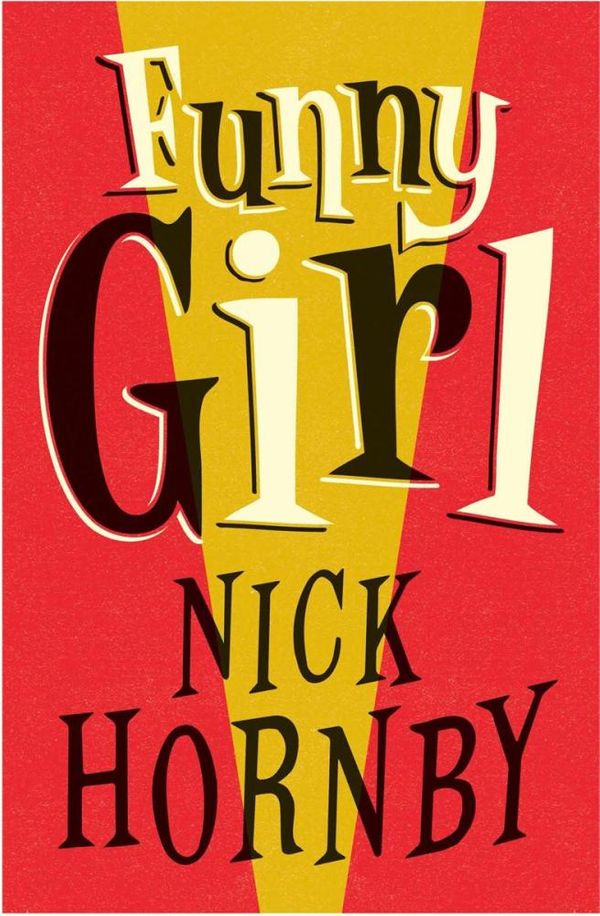 Cover Art for 9780670922819, Funny Girl by Nick Hornby