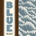 Cover Art for B01BMV52QM, Blue by Pat Grant