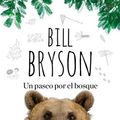 Cover Art for B00TYJKMB0, Un paseo por el bosque (VARIOS BOLSILLO) (Spanish Edition) by Bill Bryson