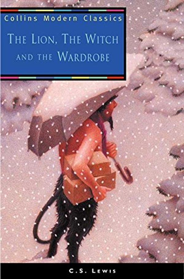Cover Art for 9780006716877, The Lion, the Witch and the Wardrobe by C. S. Lewis