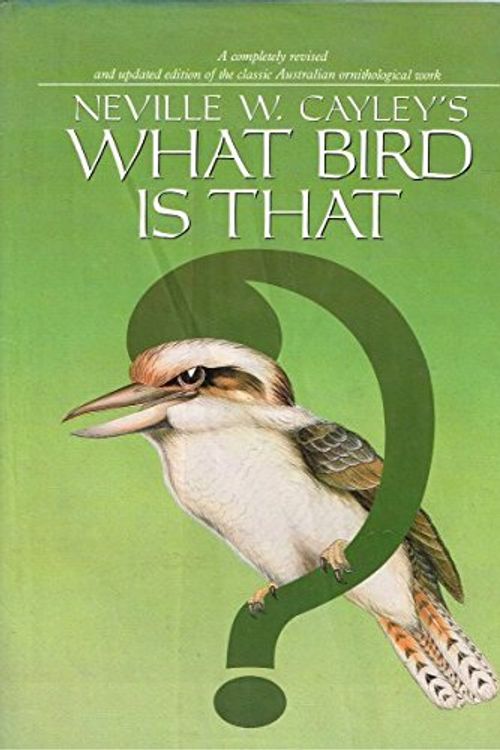 Cover Art for 9780207148460, What Bird is That? by Neville W. Cayley