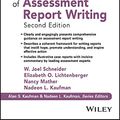 Cover Art for 0001119218683, Essentials of Assessment Report Writing (Essentials of Psychological Assessment) by W. Joel Schneider, Elizabeth O. Lichtenberger, Nancy Mather, Nadeen L. Kaufman