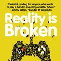 Cover Art for 8601410340438, Reality Is Broken by Jane McGonigal