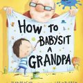 Cover Art for 9780449810521, How to Babysit a Grandpa: Read & Listen Edition by Jean Reagan