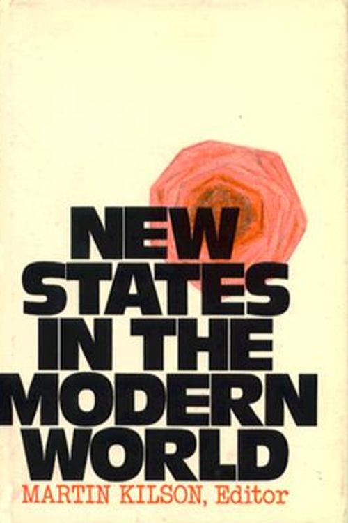 Cover Art for 9780674622616, New States in the Modern World by Martin L. Kilson