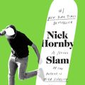 Cover Art for 9781594484711, Slam by Nick Hornby
