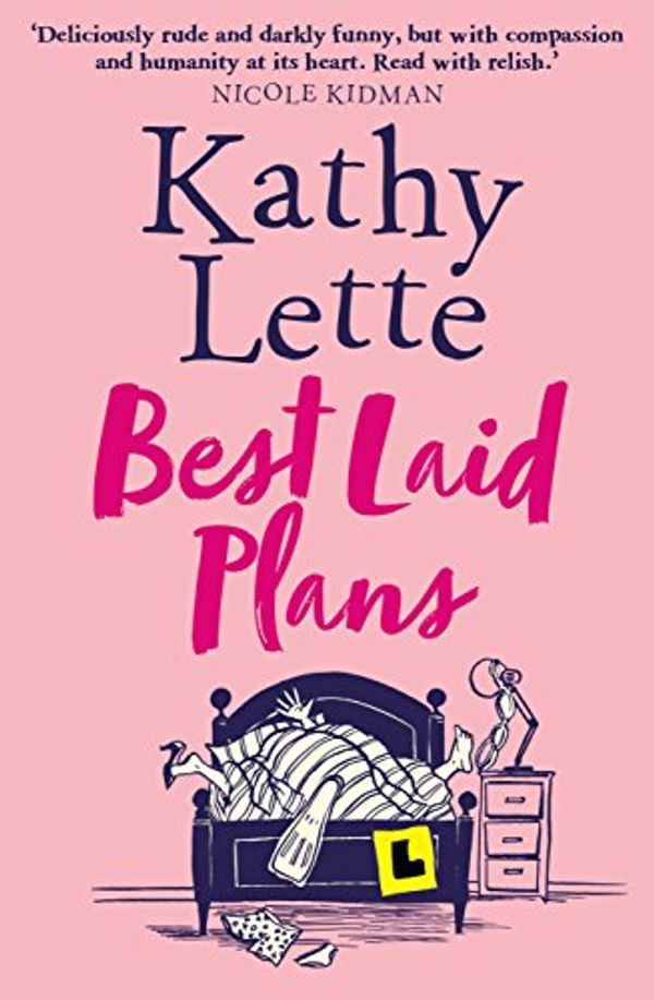 Cover Art for B06XCCHRM6, Best Laid Plans by Kathy Lette