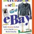Cover Art for B002I65Y46, How and Where to Locate the Merchandise to Sell on eBay: Insider Information You Need to Know from the Experts Who Do It Every Day by Blacharski, Dan W.