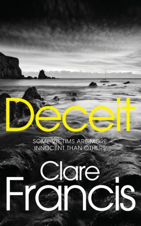 Cover Art for 9781447227236, Deceit by Clare Francis