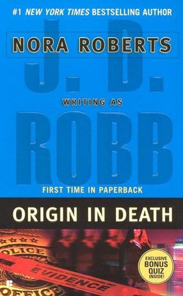 Cover Art for B00DWWF2A6, Origin In Death by Robb, J. D. [Berkley,2006] (Mass Market Paperback) by Unknown