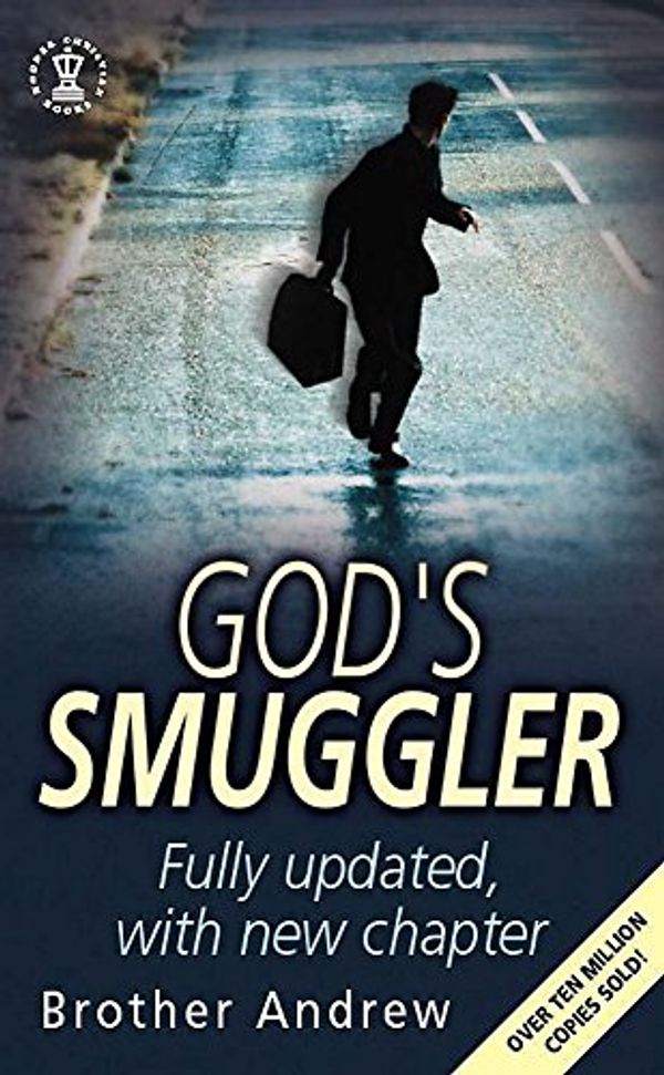 Cover Art for 9780340861141, God's Smuggler by Brother Andrew