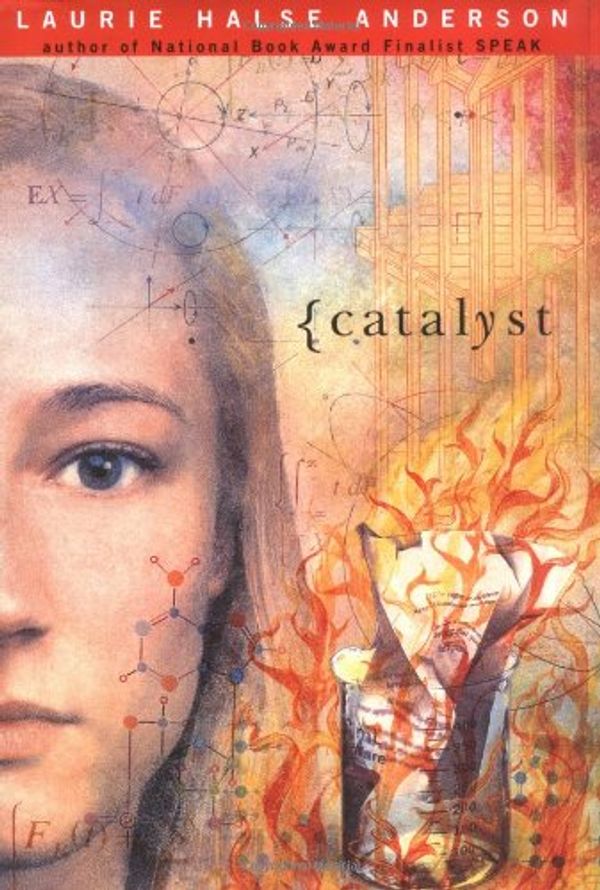 Cover Art for 9780670035663, Catalyst by Laurie Halse Anderson