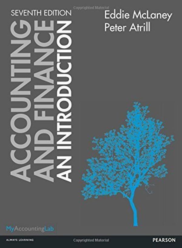 Cover Art for B014I941JE, Accounting and Finance: An Introduction by Dr. Peter Atrill; Eddie McLaney;