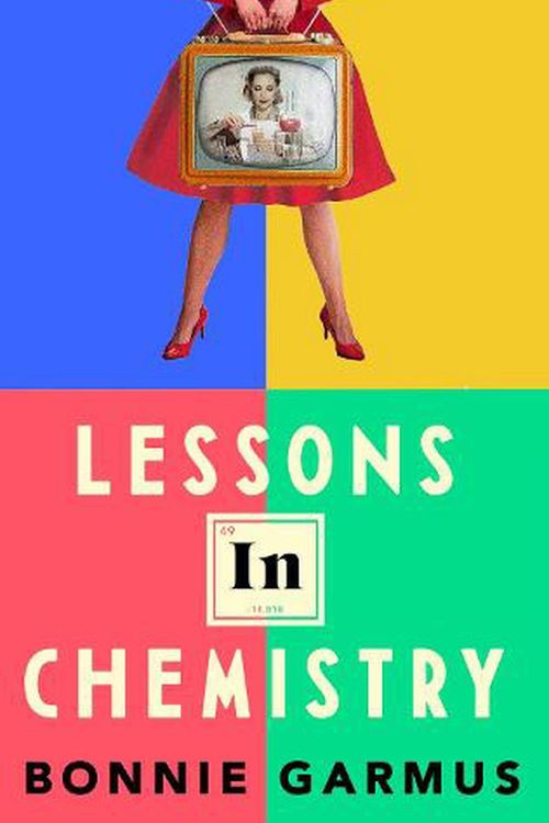 Cover Art for 9780857528124, Lessons in Chemistry by Bonnie Garmus