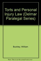 Cover Art for 9780827350564, Torts and Personal Injury Law by William R Buckley