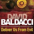 Cover Art for 9780230746688, Deliver Us From Evil by David Baldacci