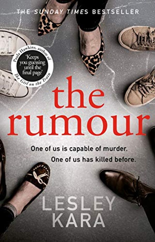 Cover Art for B07D313CT9, The Rumour: The bestselling ebook of 2019, with a killer twist by Lesley Kara