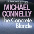 Cover Art for 9781409116882, The Concrete Blonde by Michael Connelly