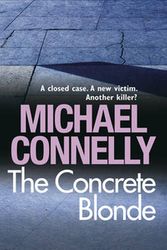 Cover Art for 9781409116882, The Concrete Blonde by Michael Connelly