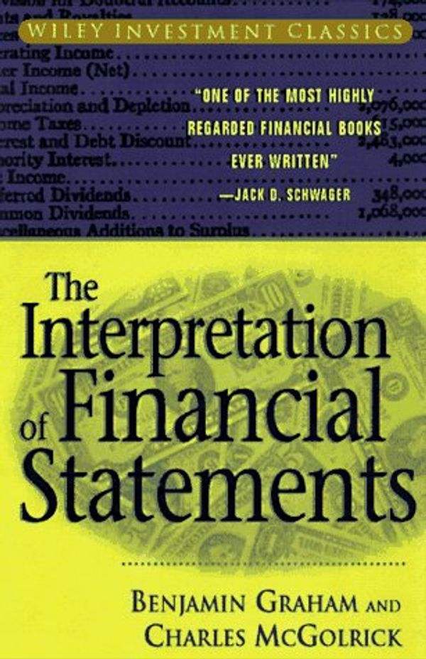Cover Art for 9780471178668, The Interpretation of Financial Statements by Benjamin Graham