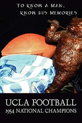 Cover Art for 9781598003970, Ucla Football - 1954 National Champions by Jim Brown
