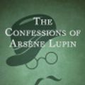 Cover Art for 9781497679870, The Confessions of Ars�ne Lupin by Otto Penzler, Maurice LeBlanc