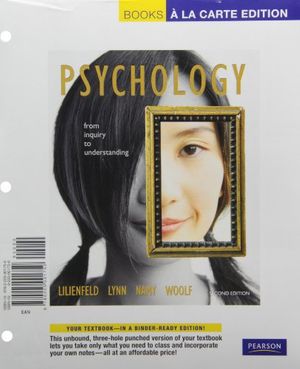 Cover Art for 9780205218233, Psychology: From Inquiry to Understanding [With Access Code] by Professor Scott O Lilienfeld