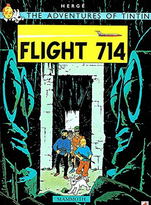 Cover Art for 9780749702311, FLIGHT 714 ("Vol 714 Pour Sydney") by Herge