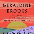 Cover Art for B09G9D94VW, Horse: A Novel by Geraldine Brooks