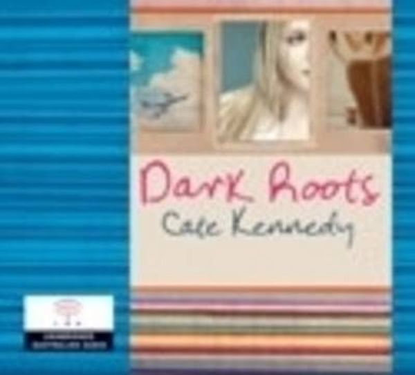 Cover Art for 9781742122533, Dark Roots by Cate Kennedy, Humphrey Bower