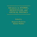 Cover Art for 9780080561486, Advances in Atomic, Molecular, and Optical Physics by Benjamin Bederson