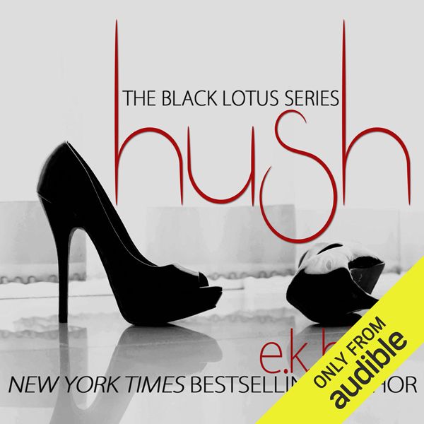 Cover Art for B01IC57UMK, Hush: Black Lotus, Book 3 (Unabridged) by Unknown