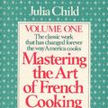 Cover Art for 9780394533995, Mastering the Art of French Cooking: Volume 1 by Julia Child