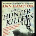 Cover Art for 9780062375131, The Hunter Killers by Dan Hampton