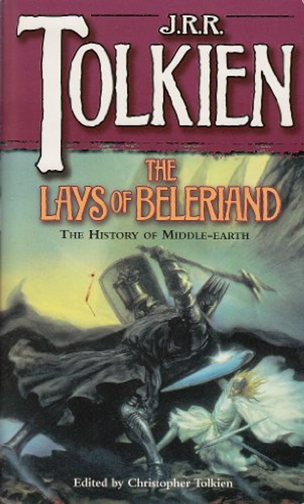 Cover Art for 9780395486832, The Lays of Beleriand by J. R. r. Tolkien, Christopher Tolkien