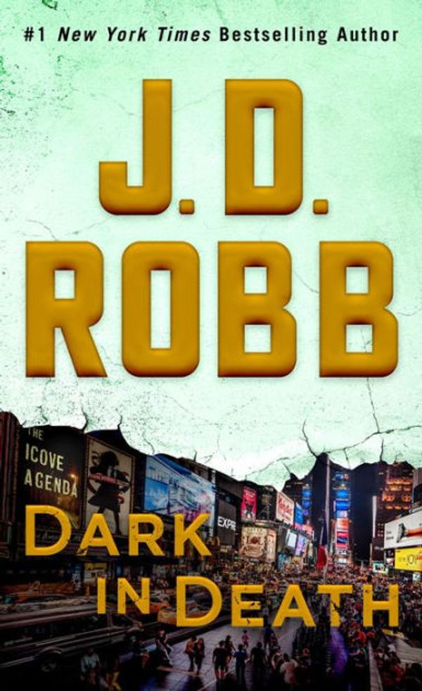 Cover Art for 9781543638509, Dark in Death by J. D. Robb
