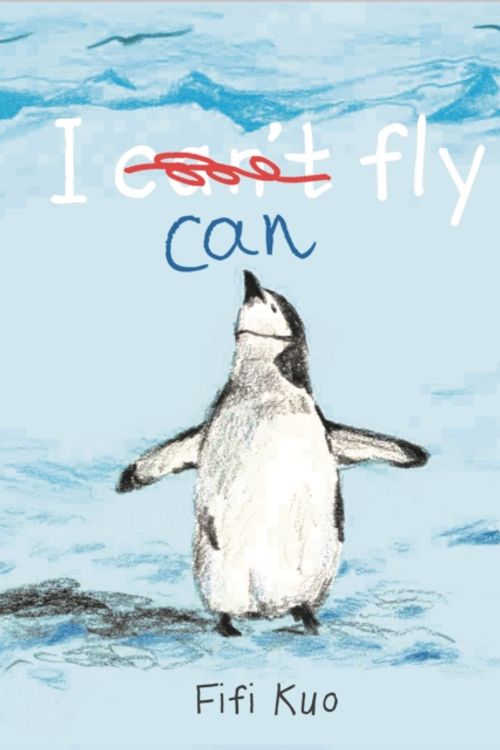Cover Art for 9781910716434, I Can Fly by Fifi Kuo