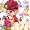 Cover Art for B017I270X2, No Game No Life, Vol. 6 (light novel) by Yuu Kamiya