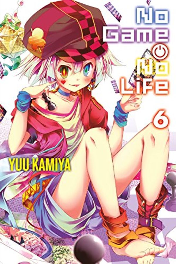 Cover Art for B017I270X2, No Game No Life, Vol. 6 (light novel) by Yuu Kamiya