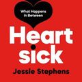 Cover Art for 9781250838360, Heartsick by Jessie Stephens