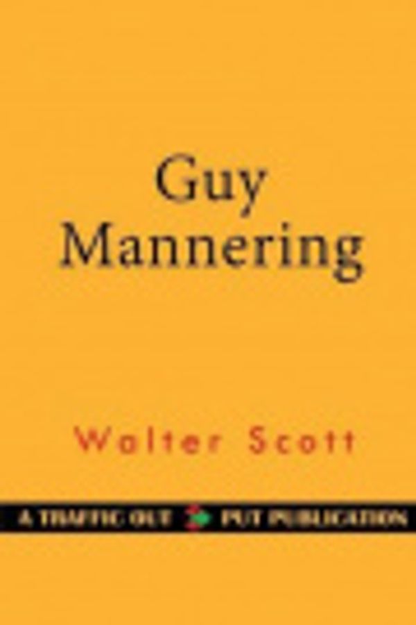 Cover Art for 9781533362971, Guy Mannering by Sir Walter Scott