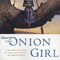 Cover Art for 9780765303813, The Onion Girl by Charles de Lint