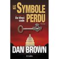 Cover Art for 9780320079627, Le Symbole Perdu (French edition of The Lost Symbol) by Dan Brown