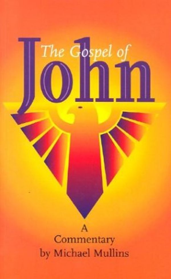 Cover Art for 9781856074278, The Gospel of John by Michael Mullins